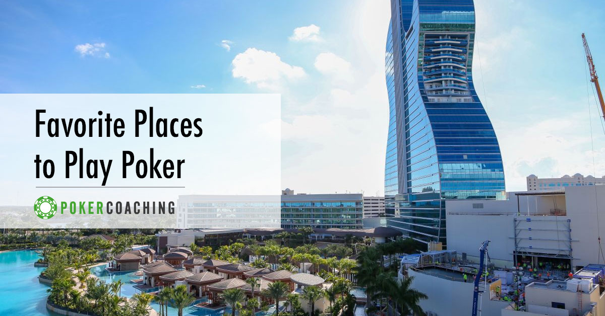 Favorite Places to Play Poker