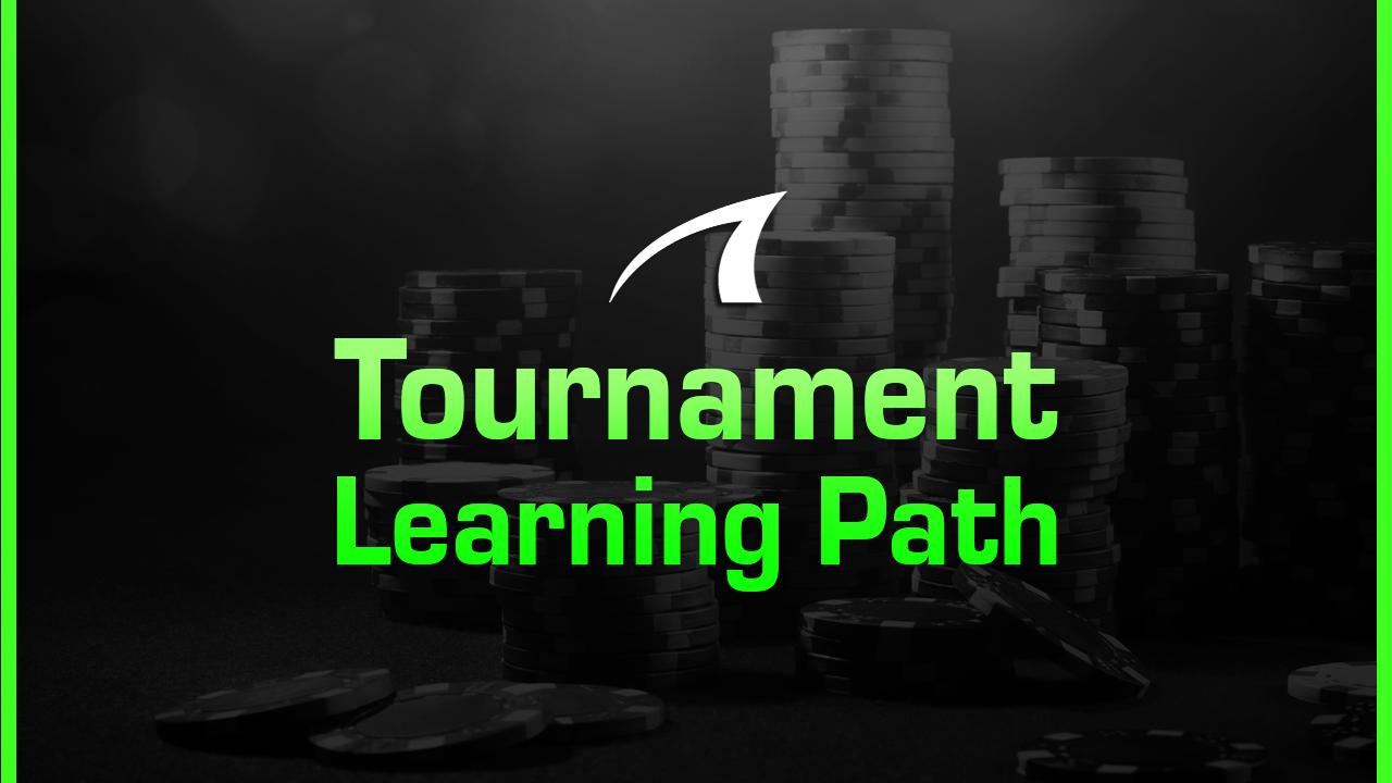 PokerCoaching Members: Tournament Learning Path