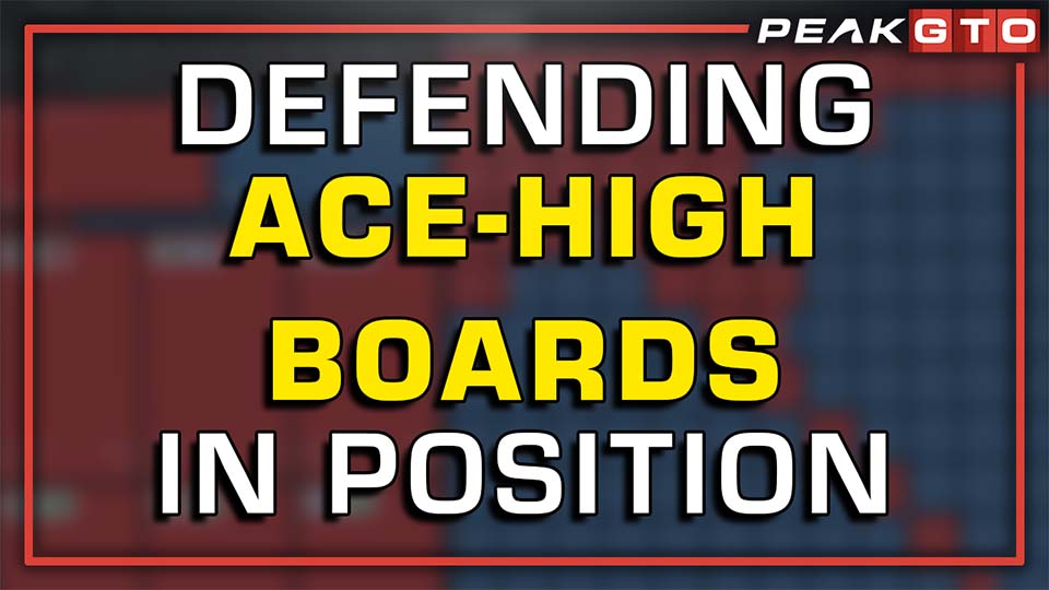 Defending In Position on Ace-High Boards after Calling Preflop