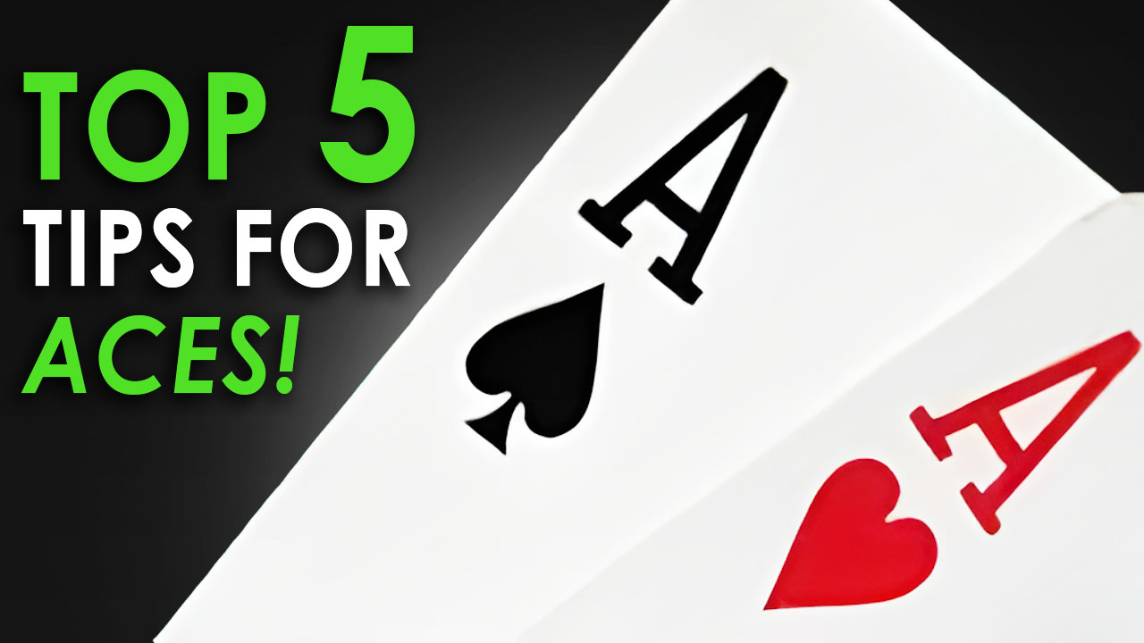 Top 5 Tips to Play Pocket Aces