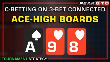 MTT C-Betting On Connected Ace-High Boards in 3-Bet Pots