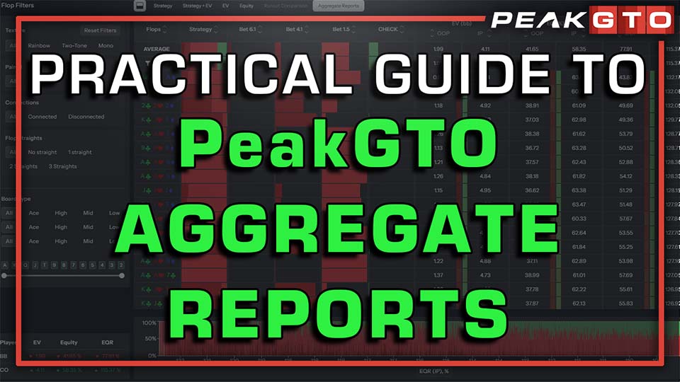 Understanding PeakGTO Aggregate Reports: A Practical Guide to GTO Patterns