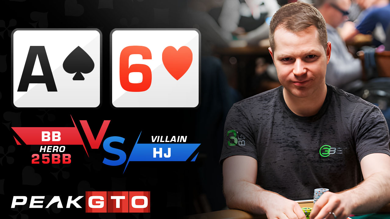 Check-Raising with a Backdoor Draw: Playing A6o BB vs HJ in a 25bb MTT