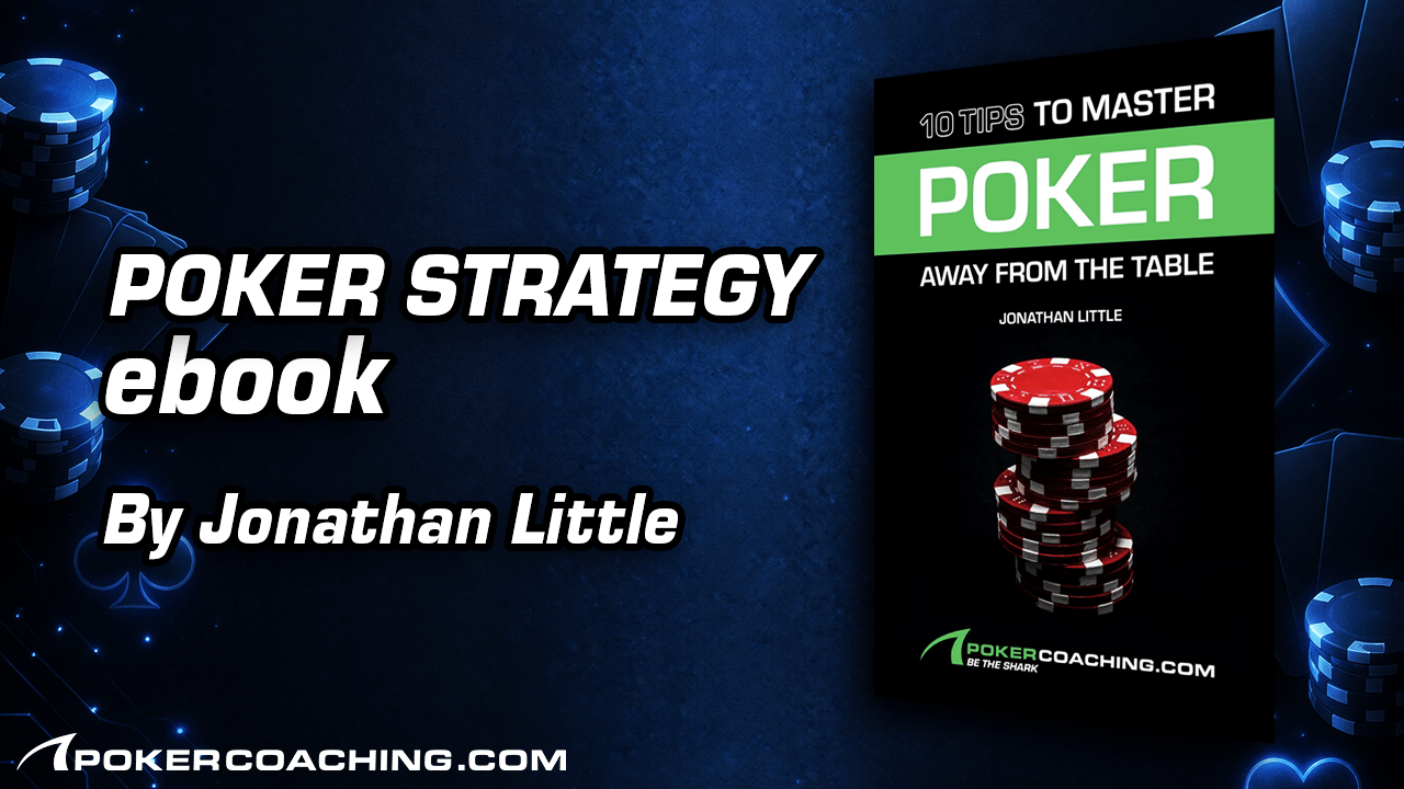 10 Tips to Master Poker Away From the Table