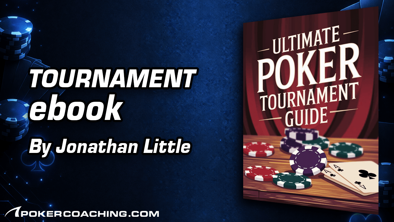 Ultimate Poker Tournament Guide